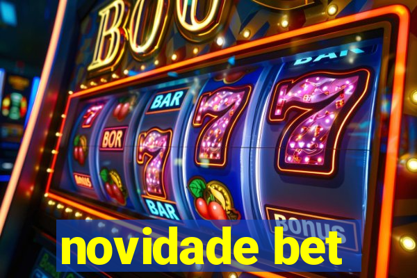 novidade bet